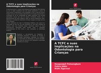 Deepanjali Potsangbam (U. A.) | A Tcfc E Suas ImplicaçõEs Na Odontologia Para...