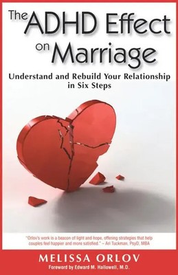 Melissa Orlov | The ADHD Effect on Marriage | Taschenbuch | Englisch (2010)