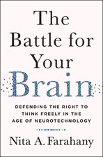 The Battle for Your Brain: Defending the Righ...