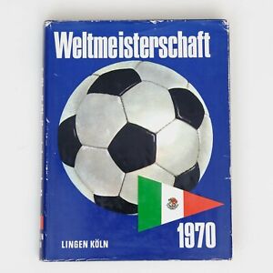 Wm Buch Fussball Weltmeisterschaft 1970 Hubery Wange Lingen Koln Ebay