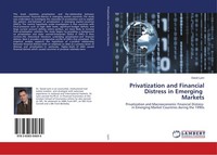 Privatization And Financial Distress In Emerging Markets David Lynn