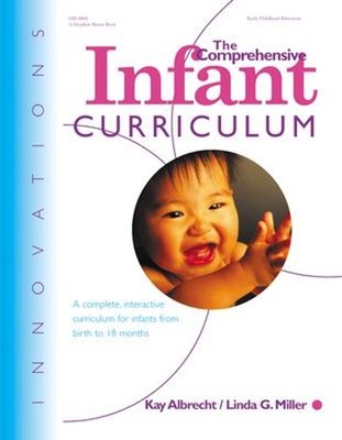 The Comprehensive Infant Curriculum Paperback Linda, Albrecht, Ka