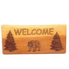 Laser Engraved Wood Sign Welcome Trees Bear Perfect for Cabin