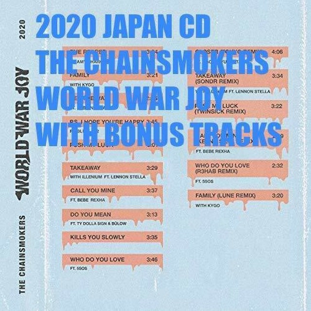 2020 CD THE CHAINSMOKERS WORLD WAR JOY WITH 6 BONUS TRACKS Rocl Album