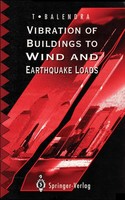 T. Balendra | Vibration Of Buildings To Wind And Earthquake Loads | Taschenbuch