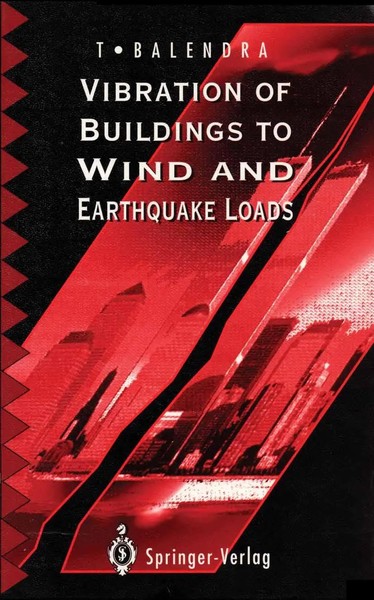 T. Balendra | Vibration Of Buildings To Wind And Earthquake Loads | Taschenbuch-image