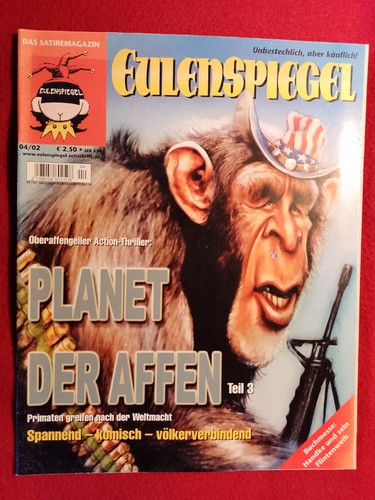 Eulenspiegel 4/2002. Planet der Affen. Hochaktuell! 84 Seiten.