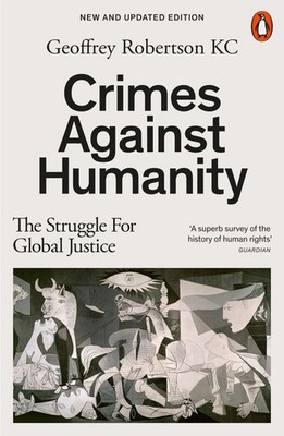 Geoffrey Robertson | Crimes Against Humanity | Taschenbuch | Englisch (2024)