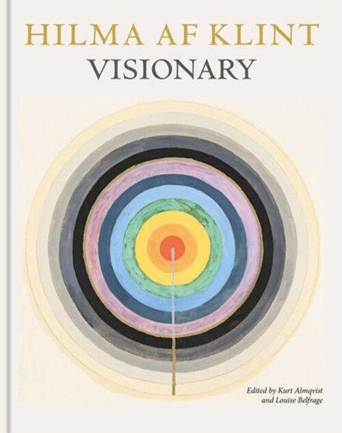 Thumbnail - Hilma Af Klint: Visionary | Kurt Almqvist (u. A.) | Englisch | Buch |