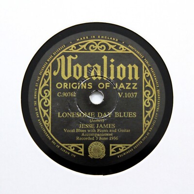JESSE JAMES ''Lonesome Day Blues'' (Master Press) (E+) VOCALION V-1037 [BLUES 78]