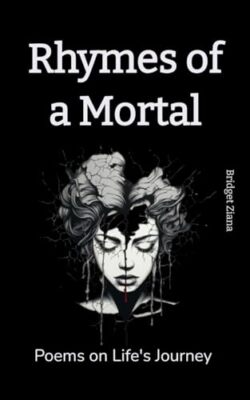 Ziana - Rhymes of a Mortal  Poems on Life's Journey - New paperback or - X555z