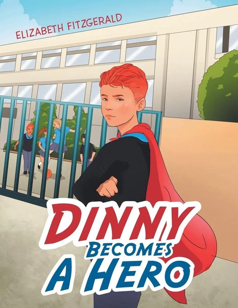 Elizabeth Fitzgerald | Dinny Becomes A Hero | Taschenbuch | Englisch (2019)-image