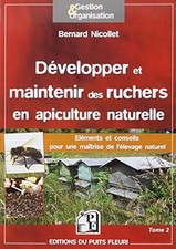 Developper et maintenir des ruchers en apiculture naturelle