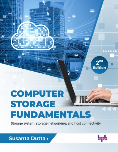 Computer Storage Fundamentals: Storage S