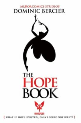 The Hop: What if Hope Existed, Only I Could Not See It?, Brand New, Free ship...