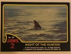 New ListingJaws 2 Trading cards Card #30 Night Of The Hunter