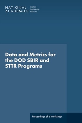DATA & METRICS FOR THE DOD SBIR & STTR P by NATIONAL ACADEMIES O Paperback