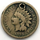 1859 1C Indian Head Cent Copper-Nickel: Holed