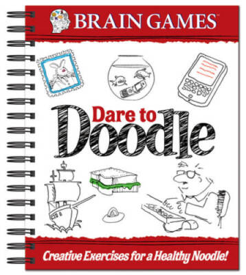 Brain Games Dare to Doodle Adult - Spiral-bound - GOOD