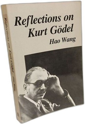 Reflections on Kurt Gödel (MIT Press) | Wang Hao | Sehr guter Zustand