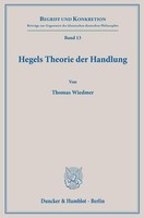 Hegels Theorie Der Handlung Thomas Wiedmer