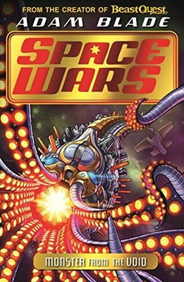 Monster aus der Leere: Buch 2 (Beast Quest: Space Wars) - Blade, Adam