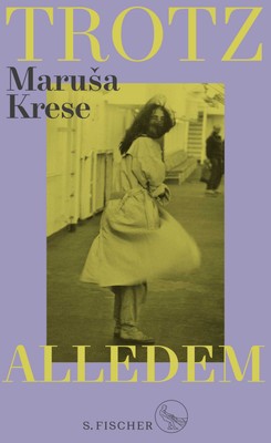 Marusa Krese; Liza Linde / Trotz alledem