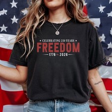 Freedom 250th Anniversary Shirt, USA 250 Years Independence Apparel