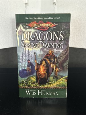 Dragons of Spring Dawning [Dragonlance Chronicles, Vol. 3] Weis Hickman PB
