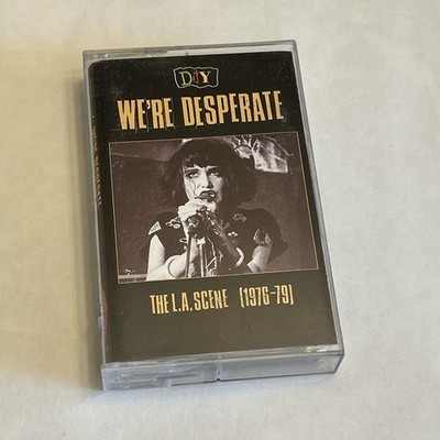 DIY: We're Desperate The LA Scene 1976-79 Cassette Tape Punk Germs X Motels