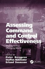 Assessing Command and Control Effectiveness: ...
