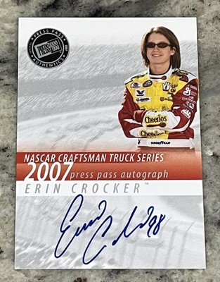 2007 Press Pass Authentics Erin Crocker Autograph NASCAR  Evernham Motorsports 