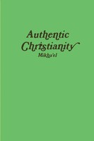 Michael Calpino | Authentic Christianity | Taschenbuch | Englisch (2011)