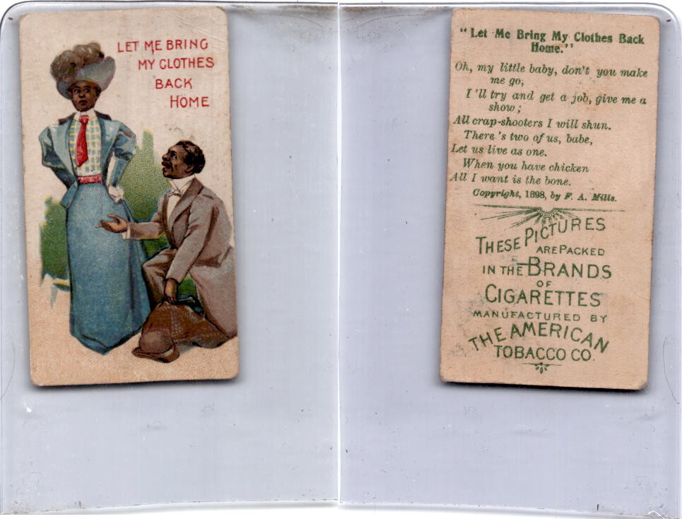 T410 American Tobacco, Illustrated Songs, 1910, Let Me Bring My Clothes Back