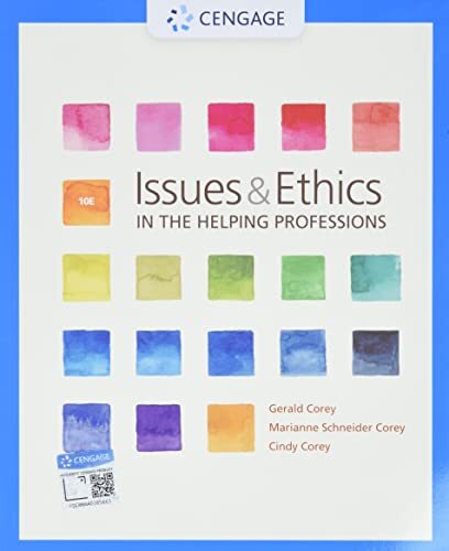Issues and Ethics in The Helping Professions by Gerald, Cindy and Marianne Corey (2020, Softcover)
