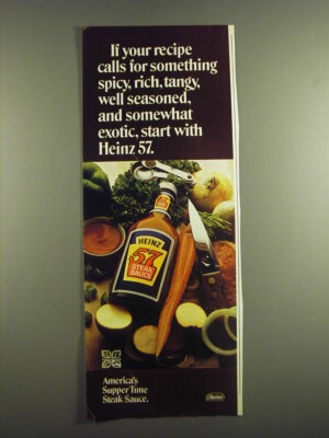 1973 Heinz 57 Steak Sauce Ad - If your recipe calls for something spicy, rich
