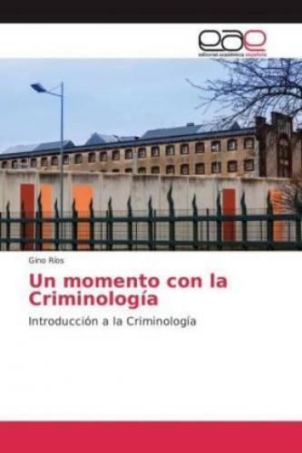 Thumbnail - Un Momento Con La Criminología Introducción A La Criminología 3378