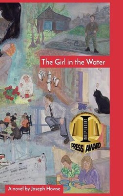 The Girl in the Water by Joseph Howse Hardcover Book
