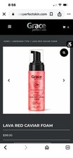 Grace Perfect Skin Hydrating Lava Red Caviar Foam MSRP $99