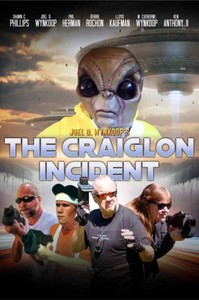 Joel D Wynkoop S The Craiglon Incident With A Full B Movie Who S Who Cast Ebay