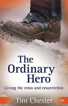 The Ordinary Hero: Living the Cross and Resurrectio... | Buch | Zustand sehr gut