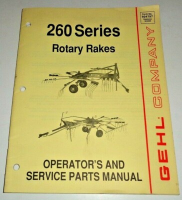 Gehl 260 Series Rotary Rake Operators Owners Parts Manual ORIGINAL 4/90 260-264 | eBay