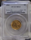 1901 US $5 Liberty Gold Piece PCGS MS62
