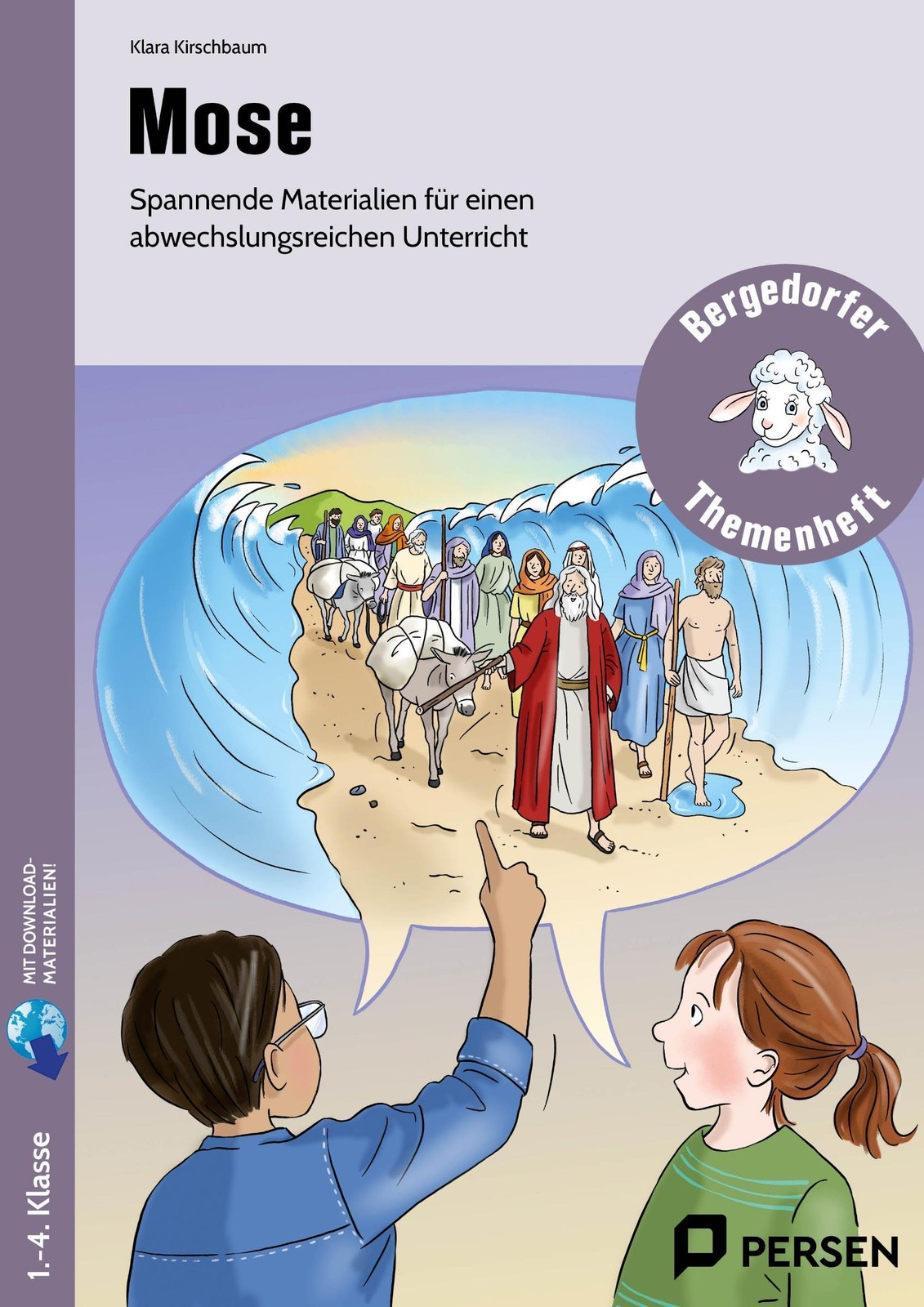 Mose. Mit Download Klara Kirschbaum