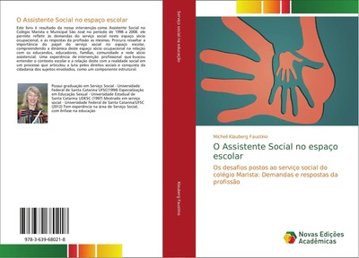 Micheli Klauberg Faustino | O Assistente Social no espaço escolar | Taschenbuch