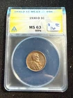 1930 D LINCOLN WHEAT CENT ANACS MS 63 BN 091