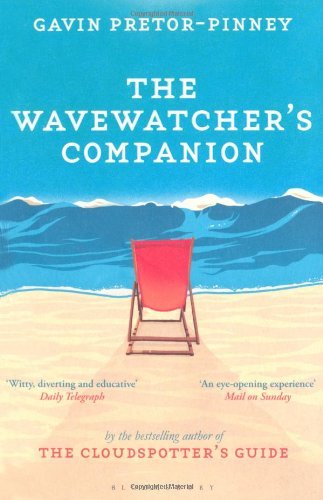 The Wavewatcher's Companion By Gavin Pretor-Pinney