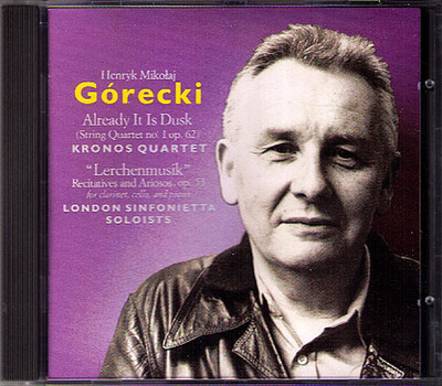 KRONOS QUARTET Michael COLLINS: GORECKI Lerchenmusik CD Streichquartett Clarinet