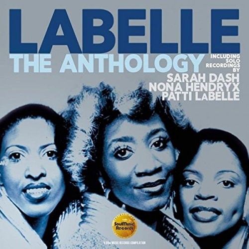 LABELLE (Patti LaBelle, Nona Hendryx, Sarah Dash)-THE ANTHOLOGY (2CD)-Brand New! - Picture 1 of 2