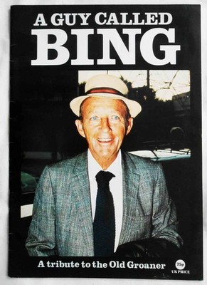 Souvenir Heft Bing Crosby - A Guy Called Bing - A Tribute - (UK) 1977 32 Seiten